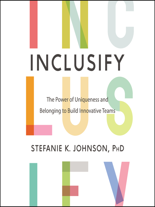 Title details for Inclusify by Stefanie K. Johnson - Available